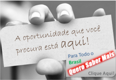 Oportunidades para todo o Brasil